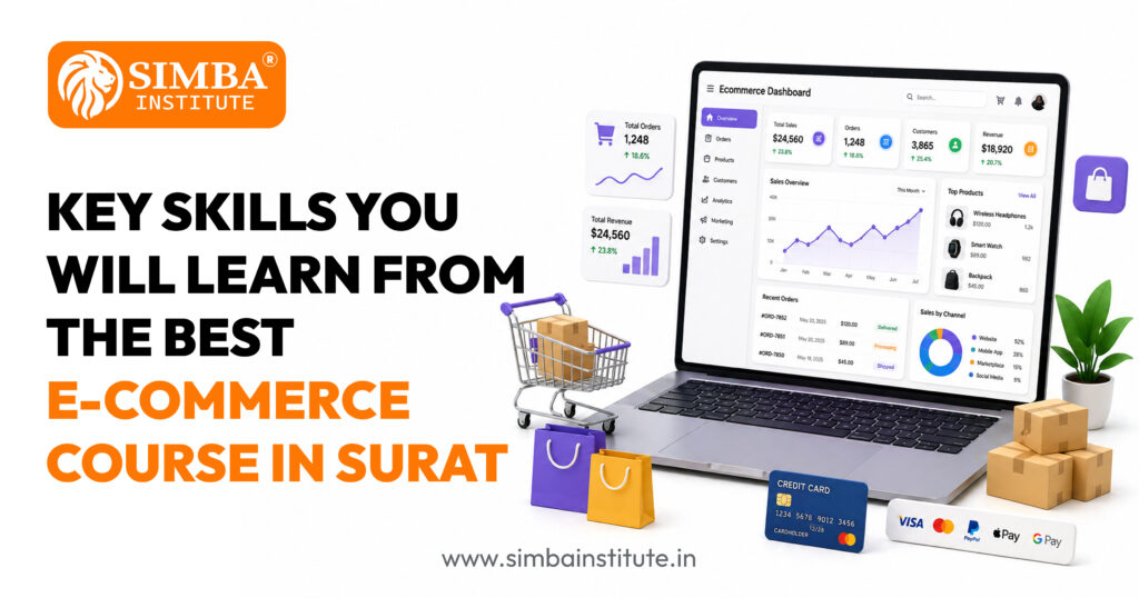 key skills you will learn from the best e commerce course in surat