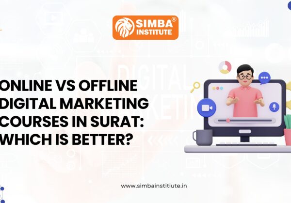 Online vs Offline Digital Marketing Courses in Surat Which is Better Online vs Offline Digital Marketing Courses in Surat: Which is Better