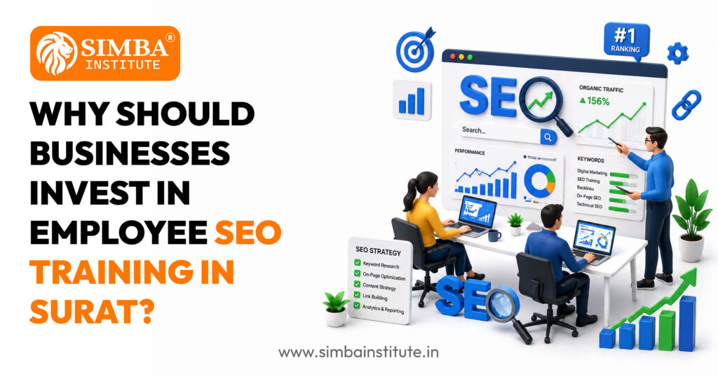 Why Should Businesses Invest in Employee SEO Training in Surat? why should businesses invest in employee seo training in surat?
