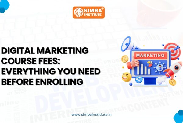 Digital Marketing Course Fees: Everything You Need Before Enrolling -Investing in Digital Marketing Education and ROI Analysis