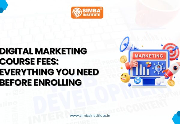 Digital Marketing Course Fees: Everything You Need Before Enrolling -Investing in Digital Marketing Education and ROI Analysis