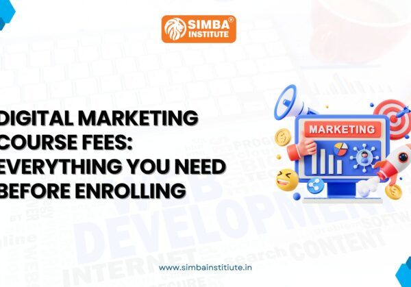 Digital Marketing Course Fees: Everything You Need Before Enrolling Digital Marketing Course Fees: Everything You Need Before Enrolling -Investing in Digital Marketing Education and ROI Analysis