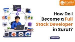 A student coding front-end and back-end web applications in a full stack development class at Simba Institute in Surat.