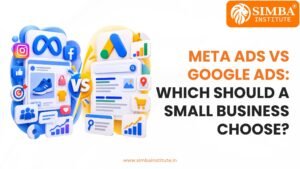 A comparison graphic by Simba Institute illustrating the key differences and ROI factors between Meta Ads and Google Ads for small business marketing.